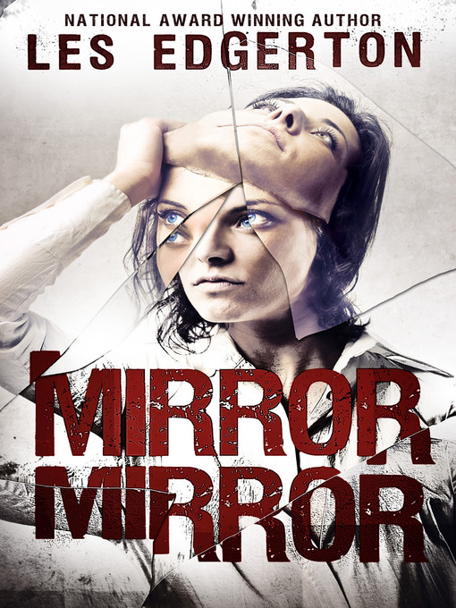 Title details for Mirror Mirror by Estevan Vega - Available